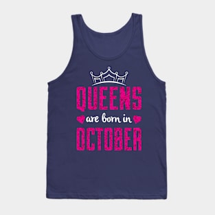 Queens are born in October Tank Top